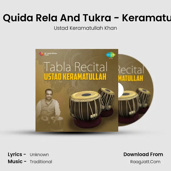 Dhamar - Quida Rela And Tukra - Keramatullah Khan Song mp3 | Ustad Keramatullah Khan