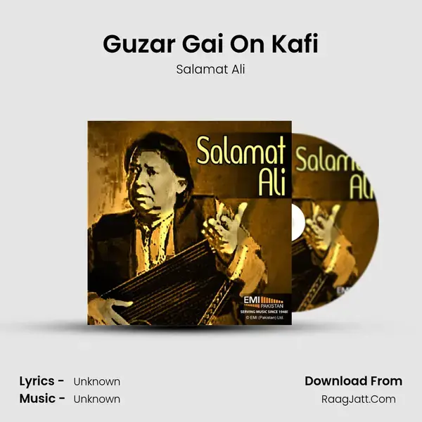 Guzar Gai On Kafi Song mp3 | Salamat Ali