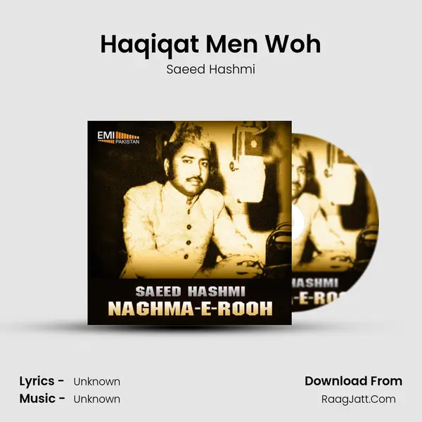 Haqiqat Men Woh Song mp3 | Saeed Hashmi