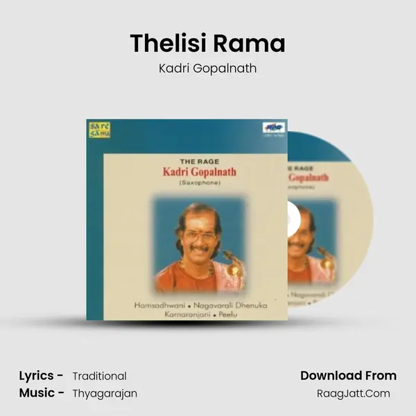 Thelisi Rama Song mp3 | Kadri Gopalnath