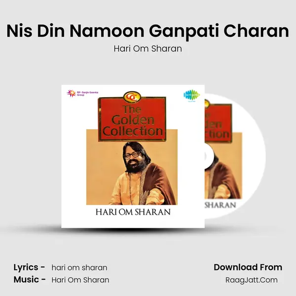 Nis Din Namoon Ganpati Charan Song mp3 | Hari Om Sharan