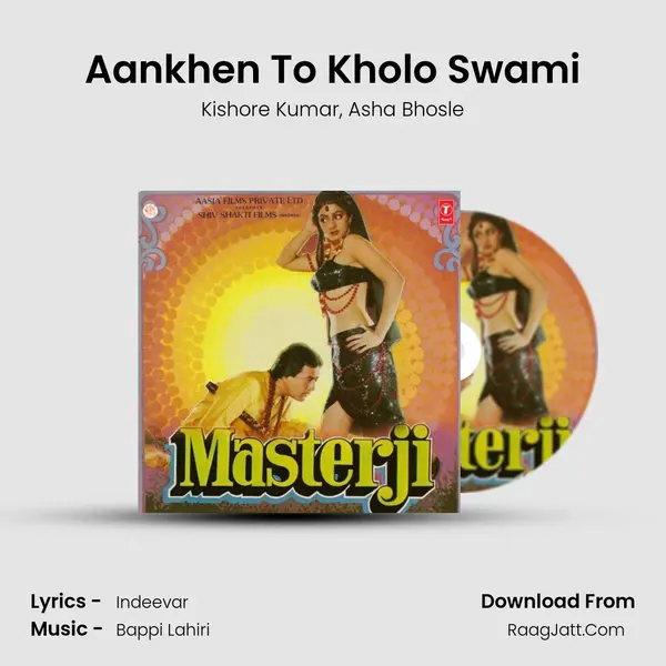 Aankhen To Kholo Swami Song mp3 | Kishore Kumar