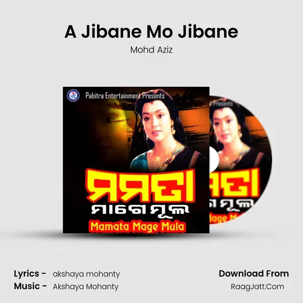 A Jibane Mo Jibane Song mp3 | Mohd Aziz