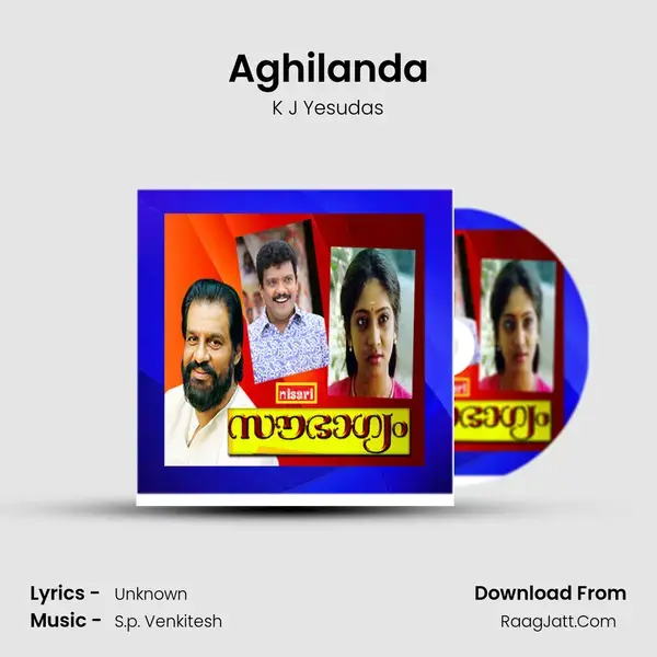 Aghilanda Song mp3 | K J Yesudas