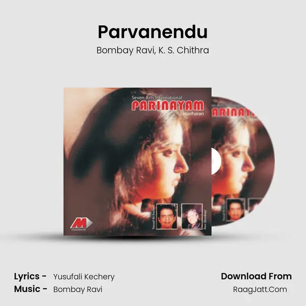 Parvanendu Song mp3 | Bombay Ravi