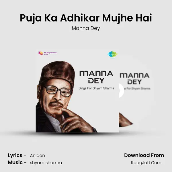 Puja Ka Adhikar Mujhe Hai Song mp3 | Manna Dey