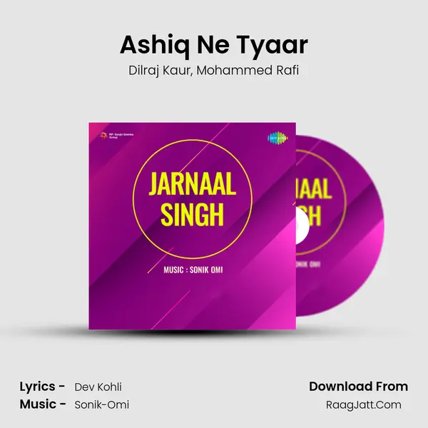 Ashiq Ne Tyaar Song mp3 | Dilraj Kaur