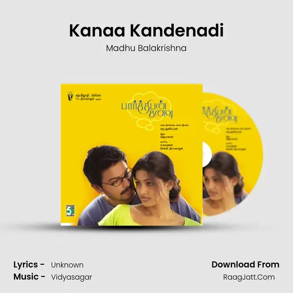 Kanaa Kandenadi Song mp3 | Madhu Balakrishna