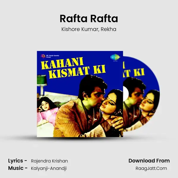 Rafta Rafta Song mp3 | Kishore Kumar