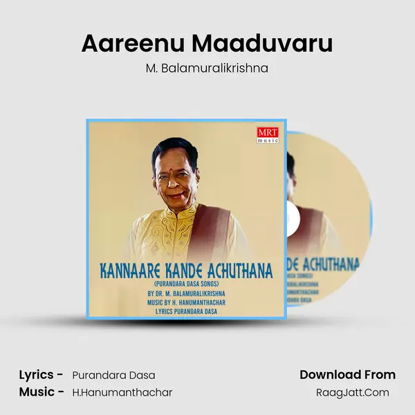 Aareenu Maaduvaru Song mp3 | M. Balamuralikrishna