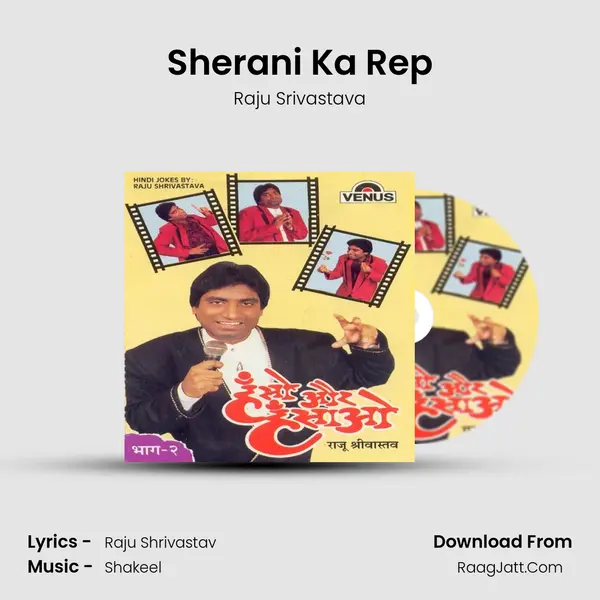 Sherani Ka Rep mp3 song