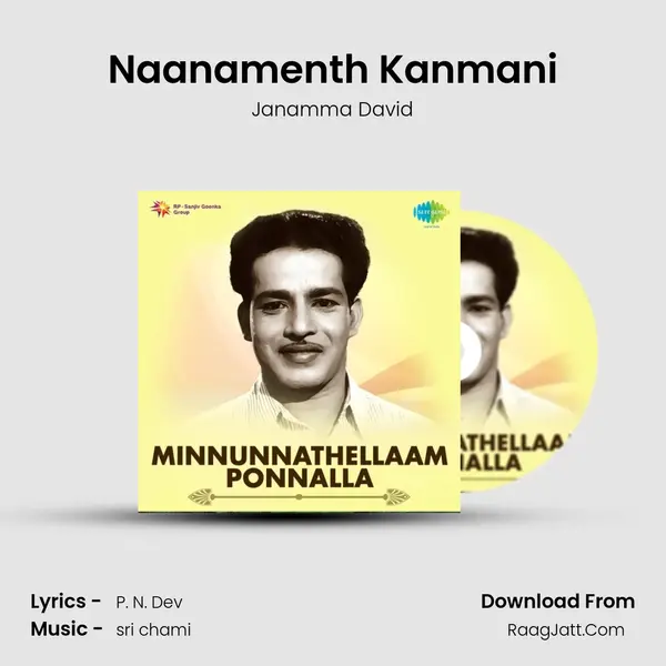 Naanamenth Kanmani mp3 song