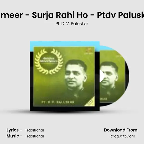 Hameer - Surja Rahi Ho - Ptdv Paluskar mp3 song