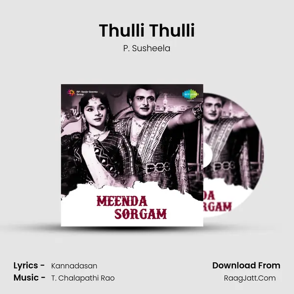 Thulli Thulli Song mp3 | P. Susheela