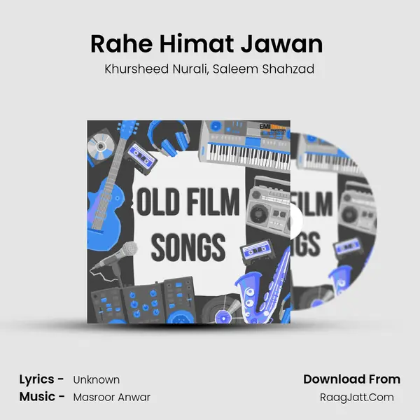 Rahe Himat Jawan (From Heera Aur Pathar) mp3 song