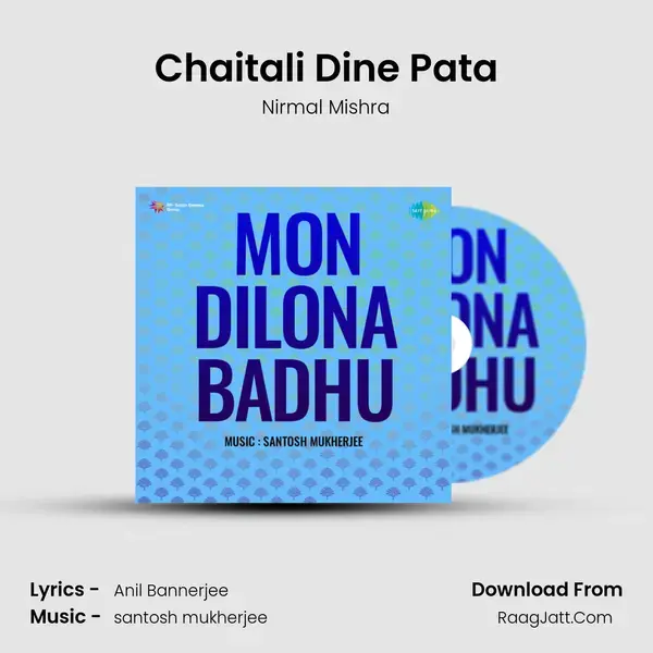 Chaitali Dine Pata Song mp3 | Nirmal Mishra