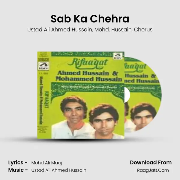 Sab Ka Chehra Song mp3 | Ustad Ali Ahmed Hussain