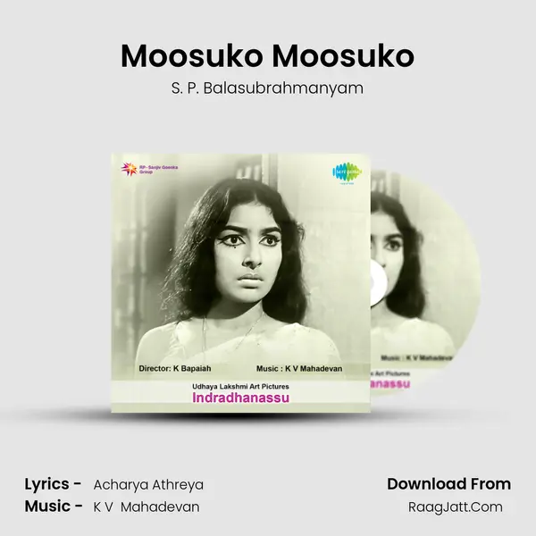 Moosuko Moosuko Song mp3 | S. P. Balasubrahmanyam