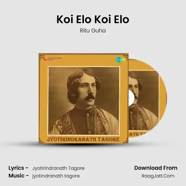 Koi Elo Koi Elo Song mp3 | Ritu Guha