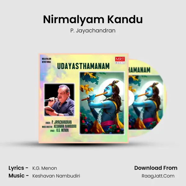 Nirmalyam Kandu Song mp3 | P. Jayachandran