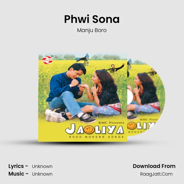 Phwi Sona Song mp3 | Manju Boro