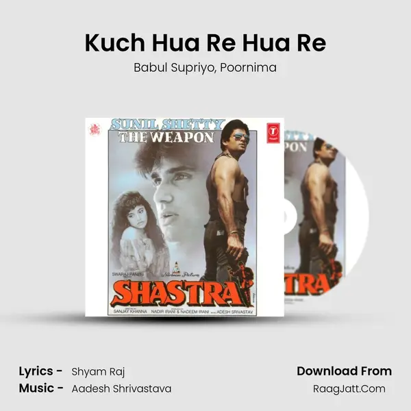 Kuch Hua Re Hua Re Song mp3 | Babul Supriyo