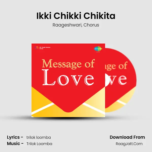 Ikki Chikki Chikita Song mp3 | Raageshwari