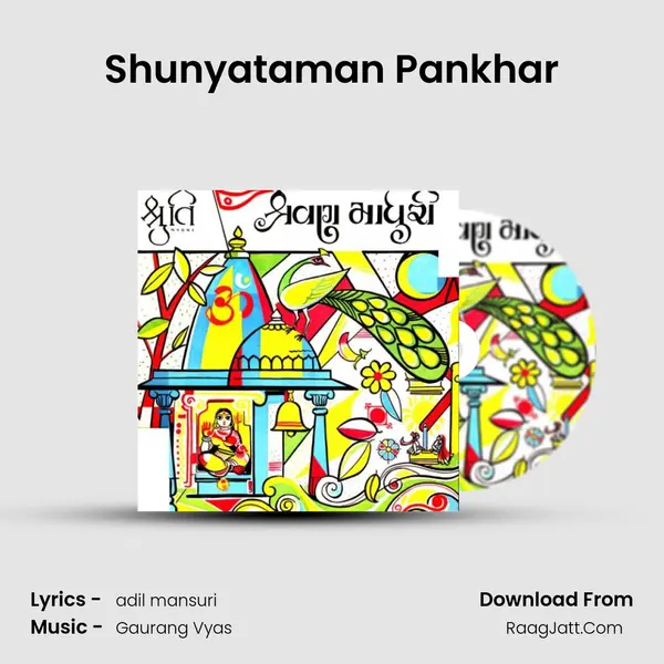 Shunyataman Pankhar Song mp3 | 