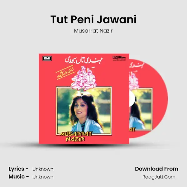 Tut Peni Jawani Song mp3 | Musarrat Nazir