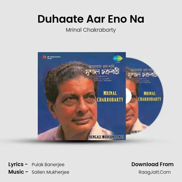 Modern Songs By Mrinal Chakroborty - Mrinal Chakraborty