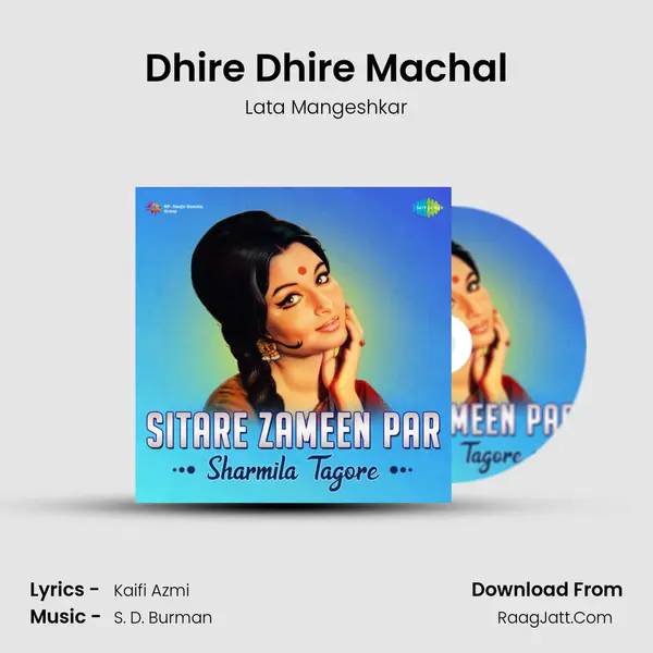 Dhire Dhire Machal Song mp3 | Lata Mangeshkar