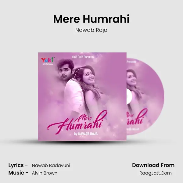 Mere Humrahi Song mp3 | Nawab Raja