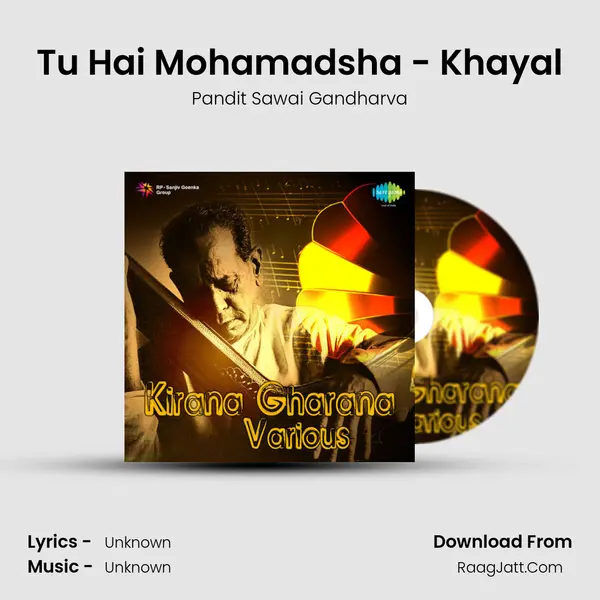 Tu Hai Mohamadsha - Khayal mp3 song