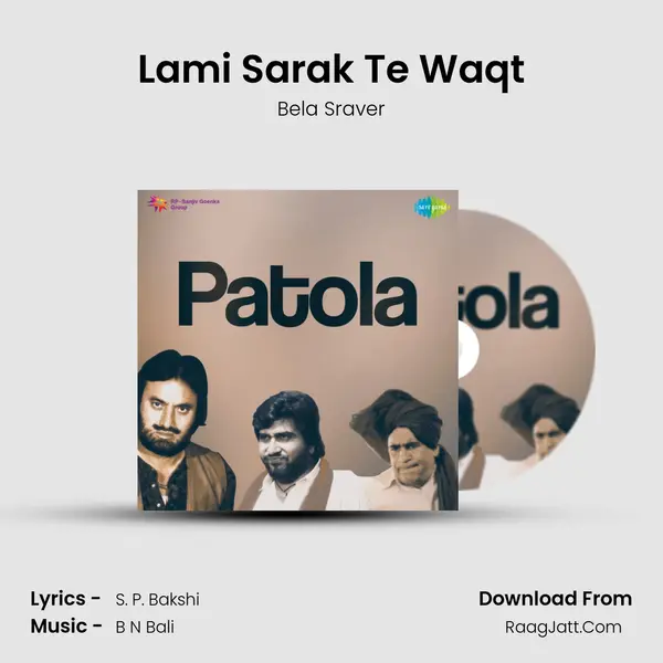 Lami Sarak Te Waqt mp3 song