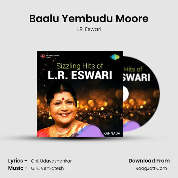 Baalu Yembudu Moore Song mp3 | L.R. Eswari