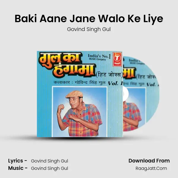 Baki Aane Jane Walo Ke Liye Song mp3 | Govind Singh Gul