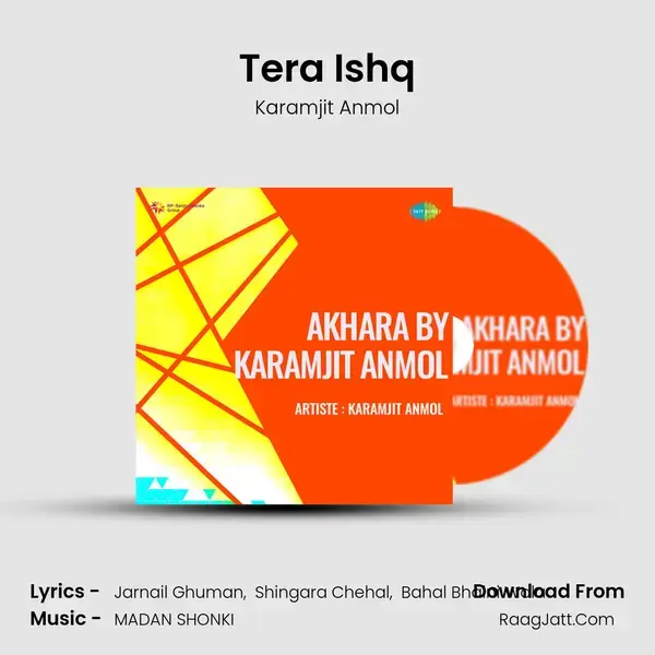 Tera Ishq Song mp3 | Karamjit Anmol