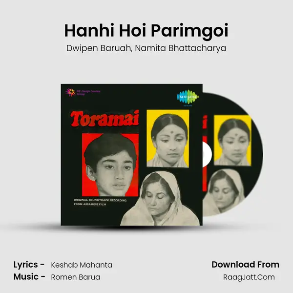 Hanhi Hoi Parimgoi Song mp3 | Dwipen Baruah