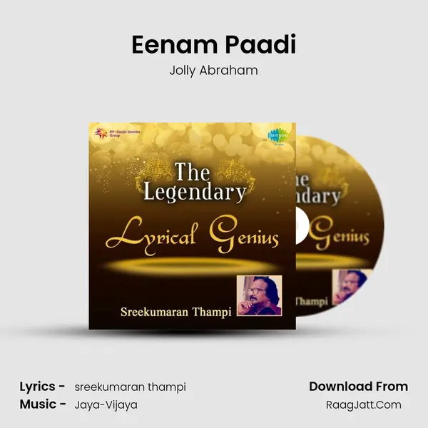 Eenam Paadi Song mp3 | Jolly Abraham