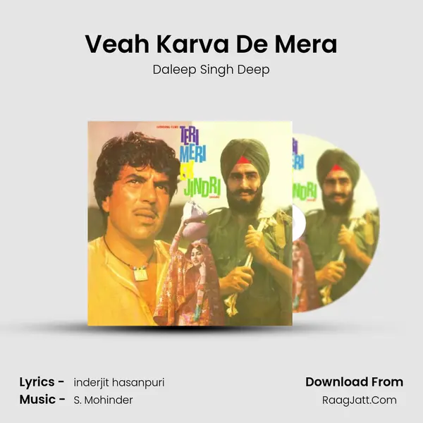 Veah Karva De Mera mp3 song