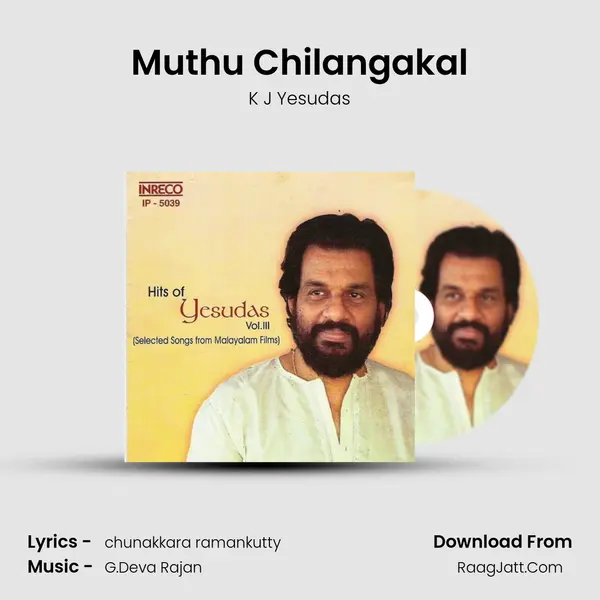 Muthu Chilangakal Song mp3 | K J Yesudas