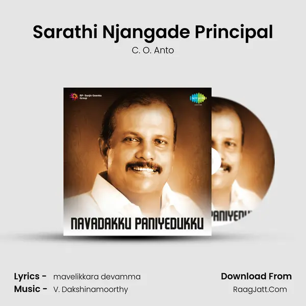 Sarathi Njangade Principal Song mp3 | C. O. Anto