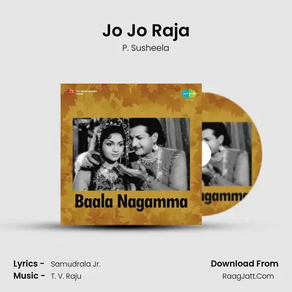 Jo Jo Raja Song mp3 | P. Susheela