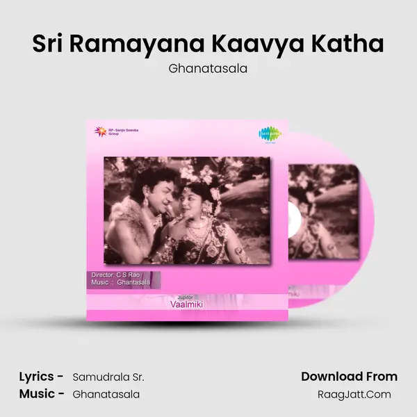 Sri Ramayana Kaavya Katha Song mp3 | Ghanatasala