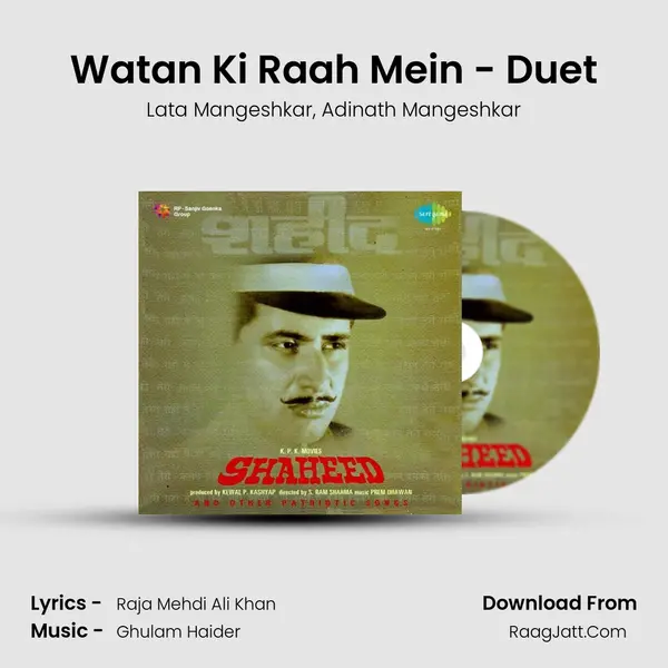 Watan Ki Raah Mein - Duet mp3 song