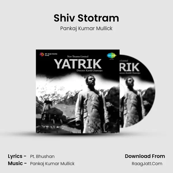 Shiv Stotram Song mp3 | Pankaj Kumar Mullick