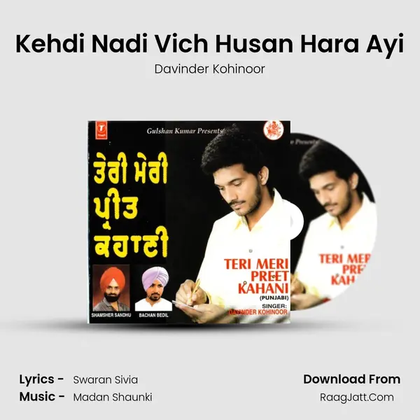 Kehdi Nadi Vich Husan Hara Ayi Song mp3 | Davinder Kohinoor