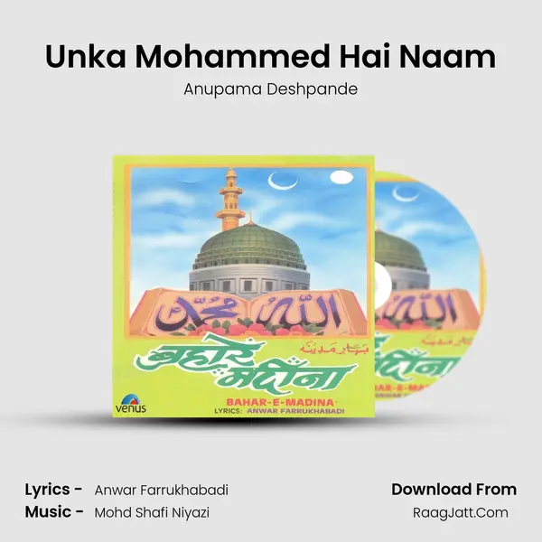 Unka Mohammed Hai Naam Song mp3 | Anupama Deshpande