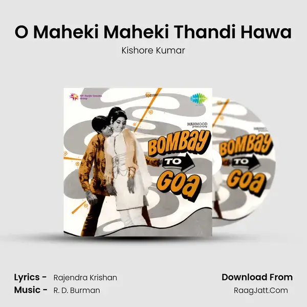 O Maheki Maheki Thandi Hawa Song mp3 | Kishore Kumar