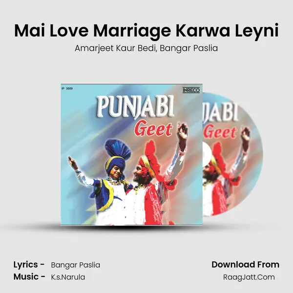 Mai Love Marriage Karwa Leyni mp3 song